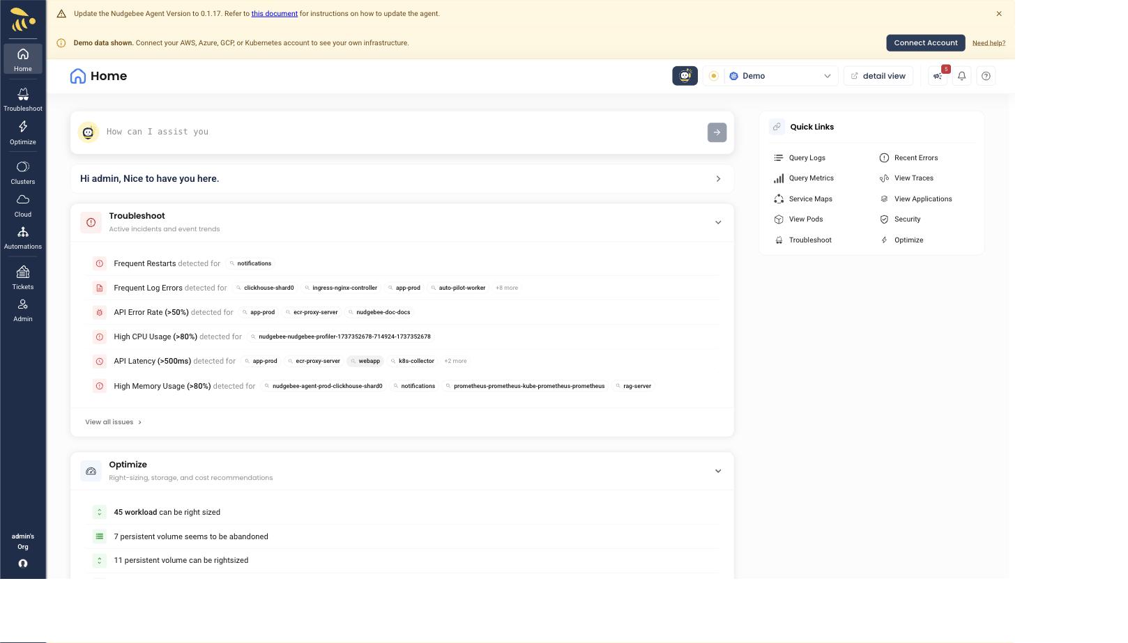Home dashboard with demo data - incidents, optimize recommendations, quick links